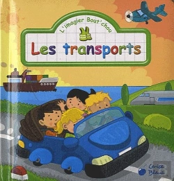 Bertrand.pt - Transports (Les) (Les Imagiers Bout'Chou)