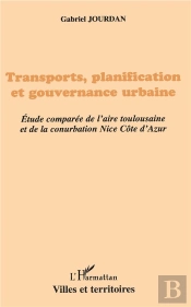 Transports, Planification Et Gouvernance Urbaine
