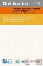 Transports Urbains Des Personnes Et Des Marchandises: Nouveaux Usages, Nouveaux Véhicules, Actes Du Séminaire