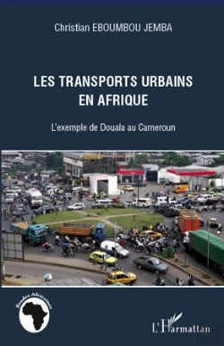 Bertrand.pt - Transports Urbains En Afrique ; L'Exemple De Douala Au Cameroun