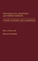 Transracial Adoptees And Their Families