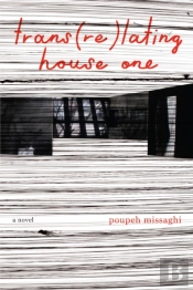 Trans(Re)Lating House One