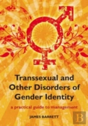 Transsexual And Other Disorders Of Gender Identity