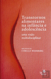 Transtornos Alimentares Na Infância E Na Adolescência