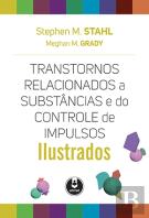 Transtornos relacionados a substâncias e do controle de impulsos