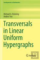 Transversals In Linear Uniform Hypergraphs