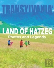 Transylvania'S Land Of Hatzeg