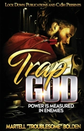 Trap God: Power Is Measured In Enemies