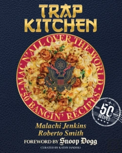 Bertrand.pt - Trap Kitchen: Mac N' All Over The World: Bangin' Mac N' Cheese Recipes From Around The World
