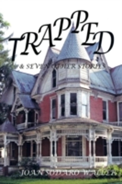 Bertrand.pt - Trapped!: And Seven Other Stories