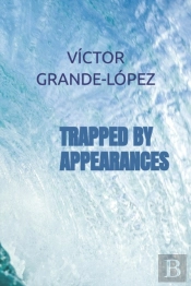 Trapped By Appearances