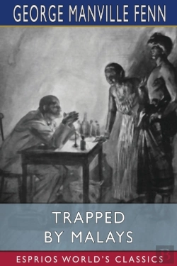 Bertrand.pt - Trapped By Malays (Esprios Classics)