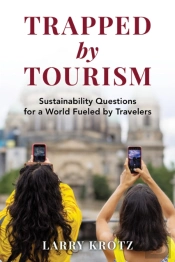 Trapped By Tourism
