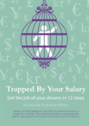 Trapped By Your Salary