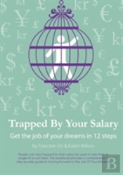 Trapped By Your Salary