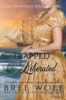 Trapped & Liberated