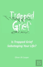 Trapped Grief