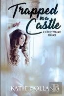 Trapped In A Castle