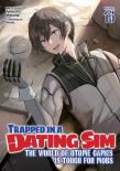 Trapped In A Dating Sim: The World Of Otome Games Is Tough For Mobs (Light Novel) Vol. 13