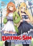 Trapped In A Dating Sim: The World Of Otome Games Is Tough For Mobs (Light Novel) Vol. 8