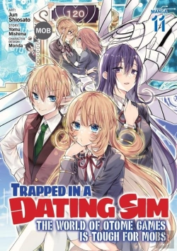 Bertrand.pt - Trapped In A Dating Sim: The World Of Otome Games Is Tough For Mobs (Manga) Vol. 11