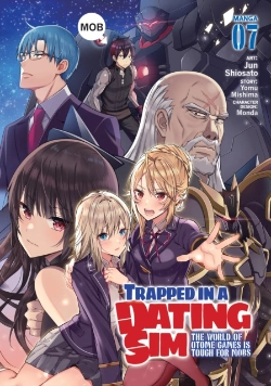 Bertrand.pt - Trapped In A Dating Sim: The World Of Otome Games Is Tough For Mobs (Manga) Vol. 7