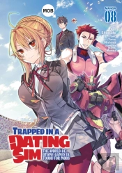 Trapped In A Dating Sim: The World Of Otome Games Is Tough For Mobs (Manga) Vol. 8