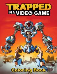 Trapped In A Video Game Coloring Book