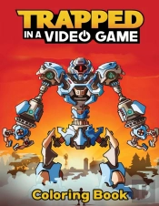 Trapped In A Video Game Coloring Book