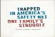 Trapped In America'S Safety Net