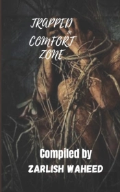 Trapped In Comfort Zone