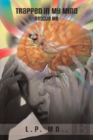 Trapped In My Mind