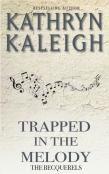 Trapped In The Melody