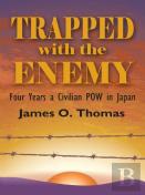Trapped With The Enemy