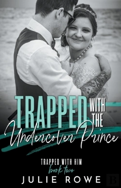 Bertrand.pt - Trapped With The Undercover Prince