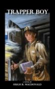 Trapper Boy, A Novel