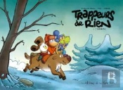 Trappeur De Rien T1
