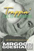 Trappin' Til It Happens