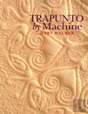 Trapunto By Machine