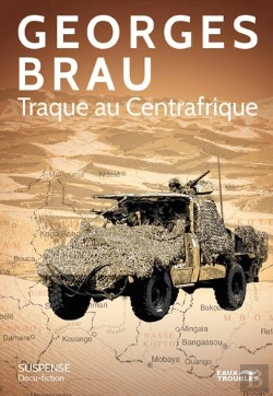 Bertrand.pt - Traque Au Centrafrique