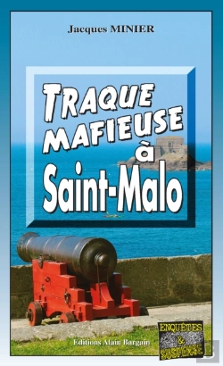 Bertrand.pt - Traque Mafieuse À Saint-Malo