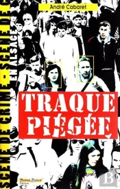 Traque Piegee