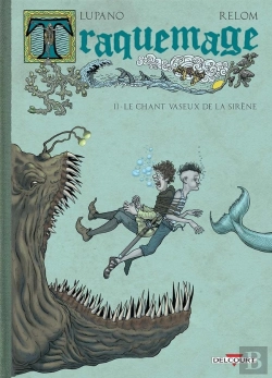 Bertrand.pt - Traquemage Tome 2 : Le Chant Vaseux De La Sirène