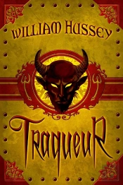 Traqueur T.1 : Traqueur