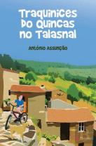 Traquinices do Quincas no Talasnal