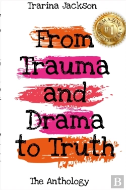 Bertrand.pt - Trarina Jackson - From Trauma And Drama To Truth