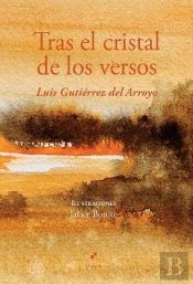 Tras El Cristal De Los Versos