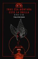 Tras Esa Montaña Está La Orilla