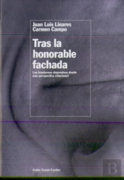 Tras La Honorable Fachada