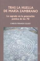 Tras La Huella De María Zambrano